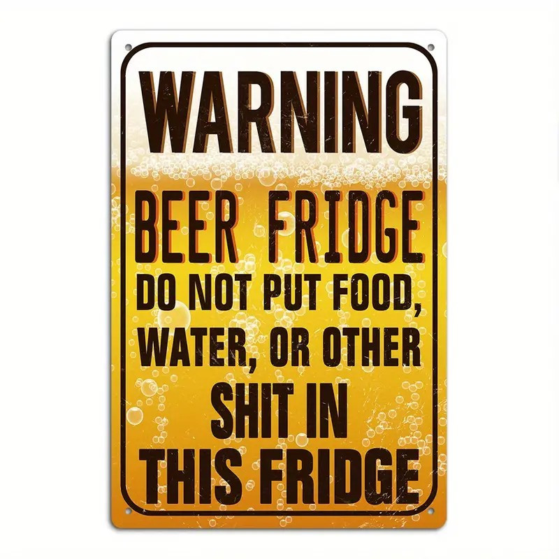 Wine Beer Fridge - Humorvolles Vintage-Metallschild – Bierkühlschrank-Warnschild, Wandkunst, kein